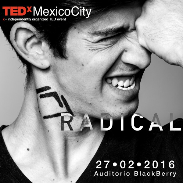TEDx Mexico City traerá un cambio Radical